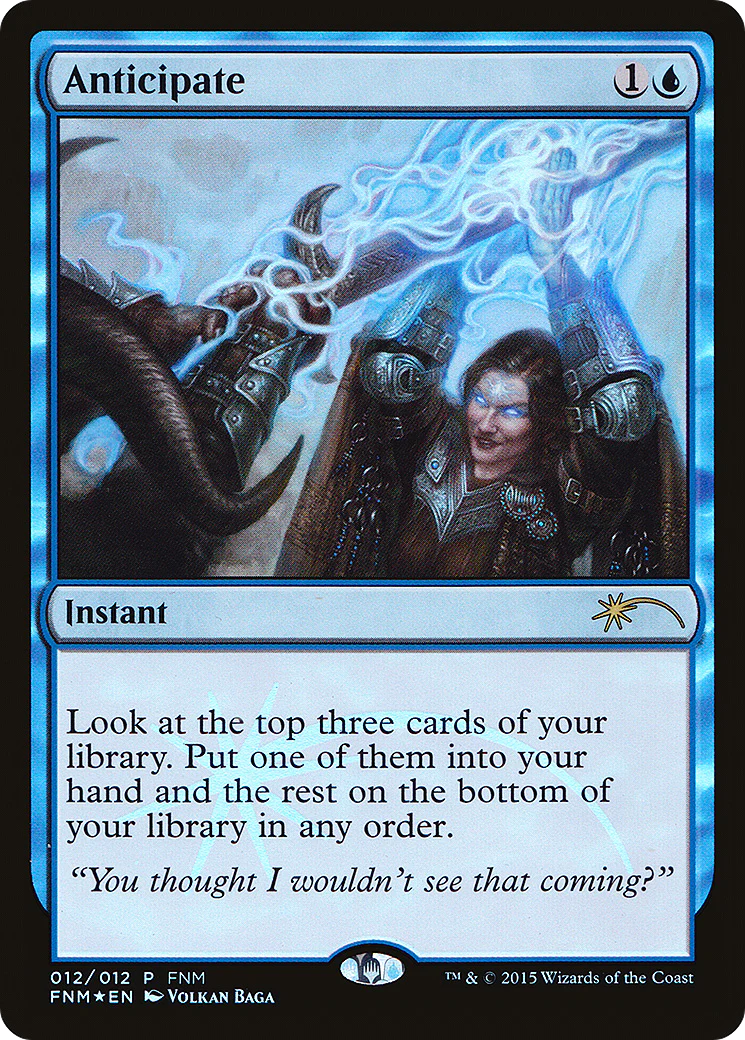 Anticipate (012) (FNM) (F15) - Foil