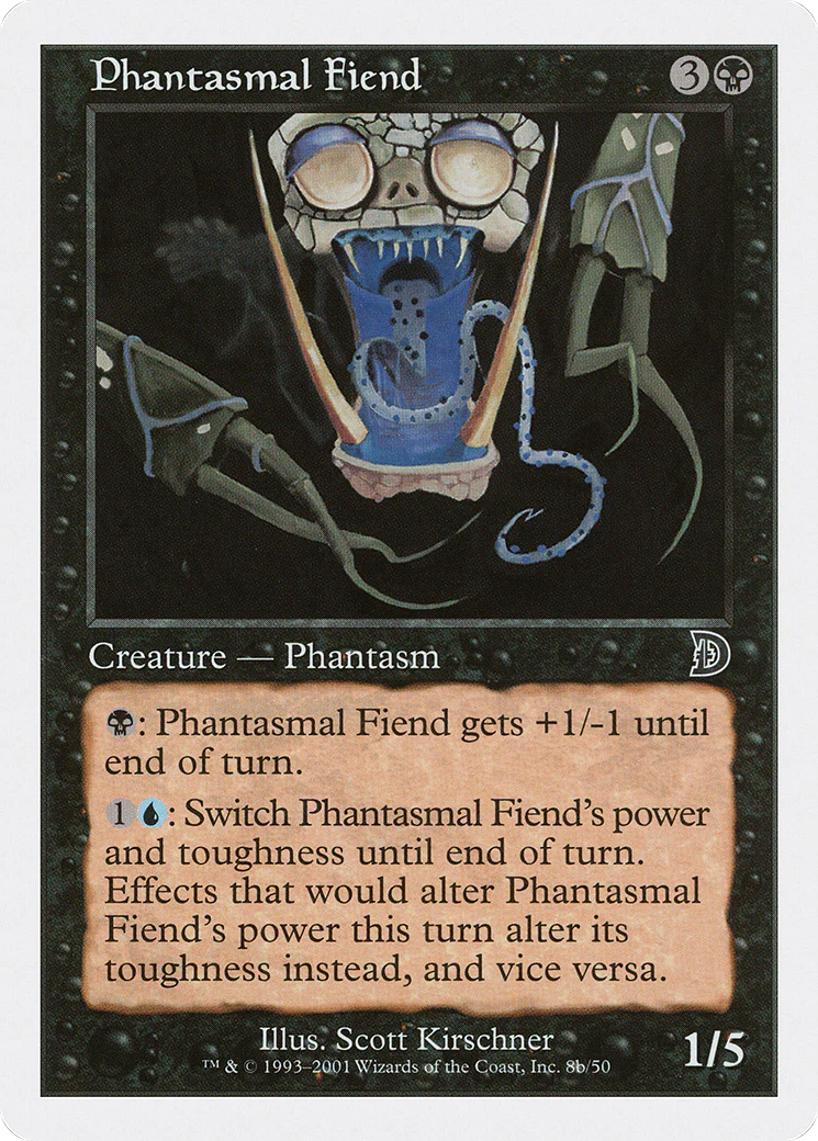 Phantasmal Fiend (8B) (DKM)
