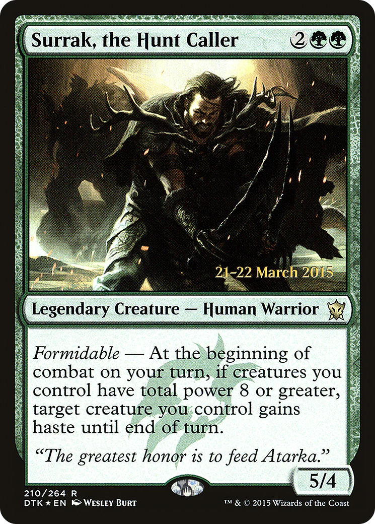 Surrak, the Hunt Caller (210) (Prerelease) (PDTK) - Foil