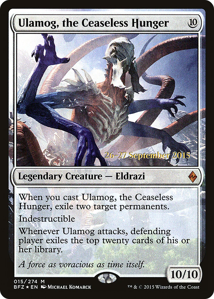 Ulamog, the Ceaseless Hunger (015) (Prerelease) (PBFZ) - Foil