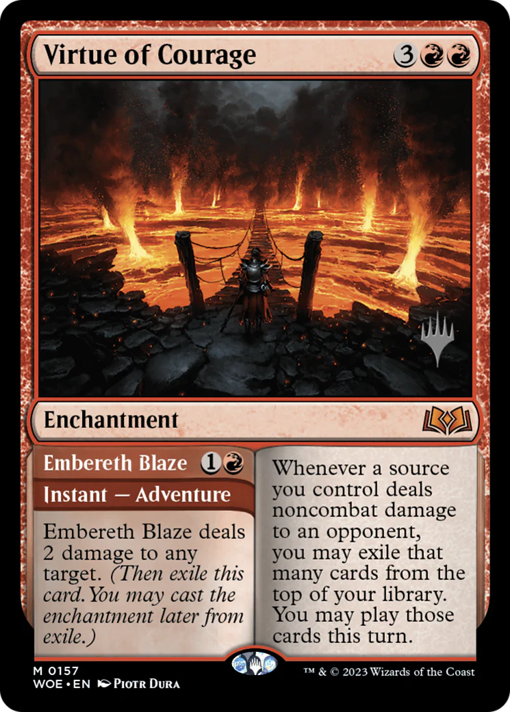 Virtue of Courage // Embereth Blaze (0157) (Promo Pack) (PWOE)